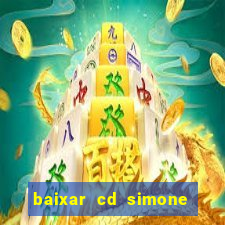 baixar cd simone mendes 2024